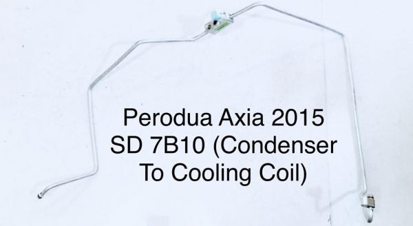 Pipe Perodua Axia 2015 SD 7B10 Condenser To Cooling Coil